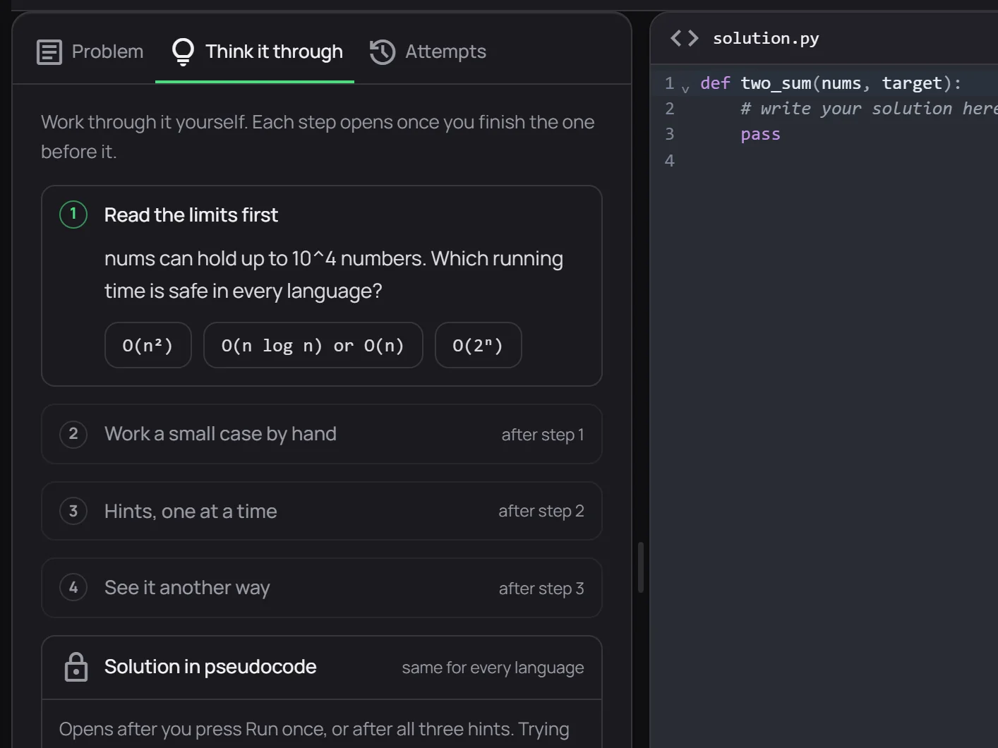 Think it through beside the editor: a first question about the input limits, with the next steps locked until it is answered